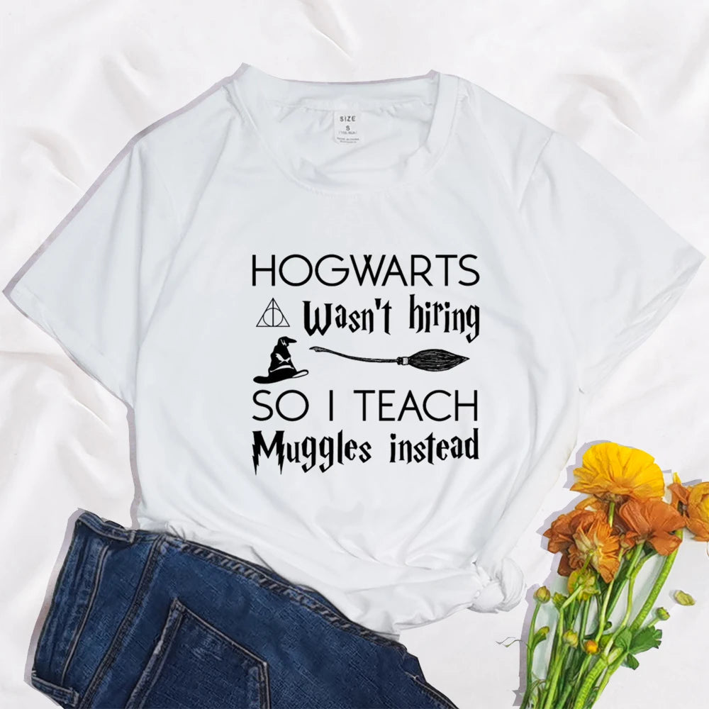 “Hogwarts Wasn’t Hiring So I Teach Muggles Instead” T-Shirt - Image 2