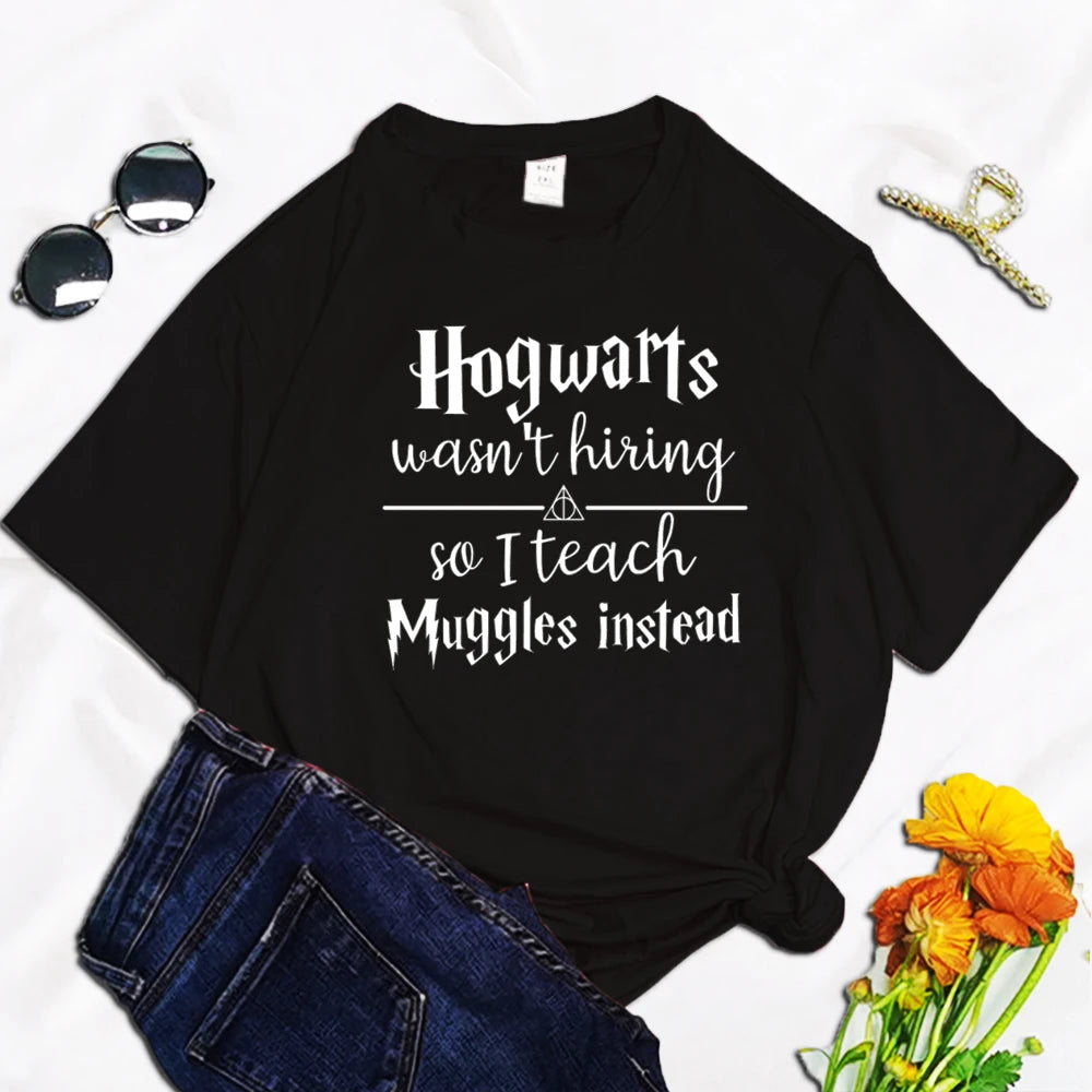 “Hogwarts Wasn’t Hiring So I Teach Muggles Instead” T-Shirt - Image 9